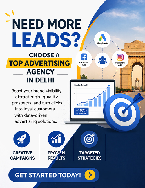 Need More Leads? Choose a Top Advertising Agency in Delhi